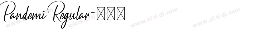 Pandemi Regular字体转换